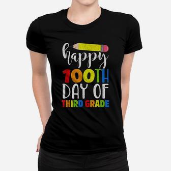 Happy 100Th Day Of Third Grade Shirt For Teacher Or Child Women T-shirt | Crazezy