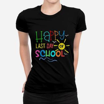 Happy Last Day Of School Teacher Student Graduation Women T-shirt | Crazezy UK