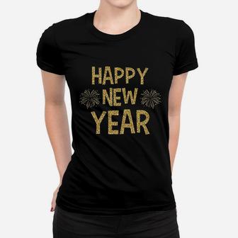 Happy New Year Celebration New Years Eve Women T-shirt - Thegiftio UK