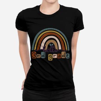 Hello 3Rd Grade Funny Boho Rainbow Back To School Women T-shirt | Crazezy