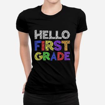 Hello First Grade 1St Grade Back To School Women T-shirt | Crazezy