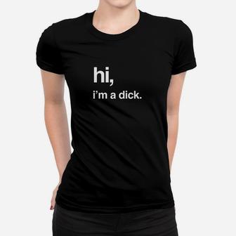 Hi Im A Fashion Funny Slogan Women T-shirt | Crazezy CA