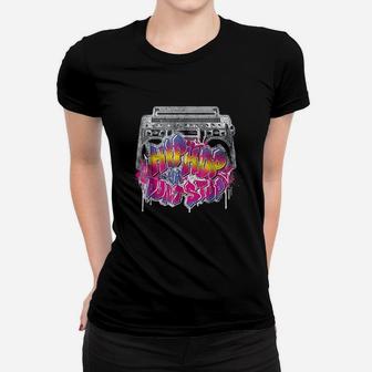 Hip Hop Ya Dont Stop Old School 80S 90S Boombox Women T-shirt | Crazezy CA