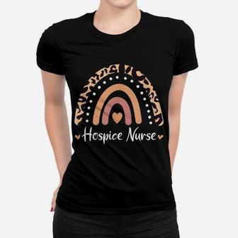 Hospice Nurse Leopard Rainbow Appreciation Women Nurse Rn Women T-shirt | Crazezy