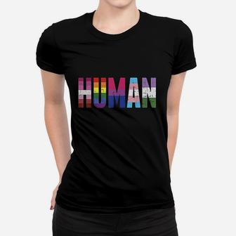 Human Lgbt Lesbian Gay Transgender Genderqueer Gift Women T-shirt | Crazezy DE
