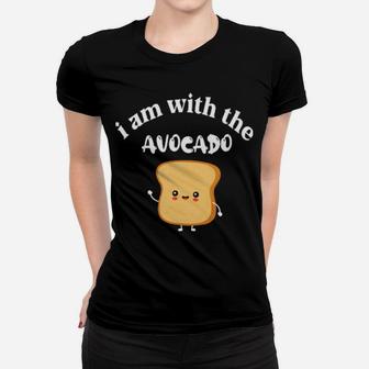I Am With The Avocado Women T-shirt - Monsterry