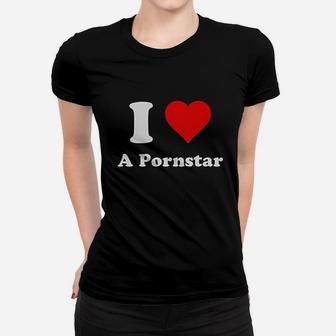 I Heart A Ponstar Women T-shirt | Crazezy CA