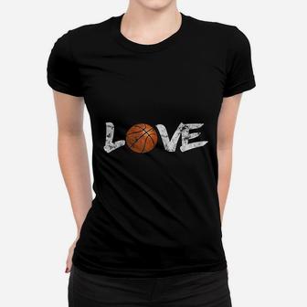 I Love Basketball Women T-shirt | Crazezy