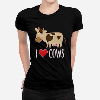 I Love Cows Dairy Farmer Women T-shirt | Crazezy AU