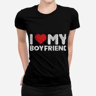 I Love My Boyfriend Cute I Heart My Boy Friend Bf Funny Women T-shirt | Crazezy