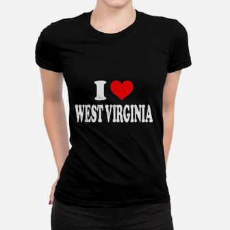 I Love West Virginia Women T-shirt | Crazezy CA