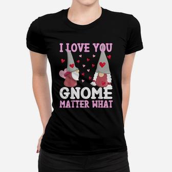 I Love You Gnome Matter What Nordic Gnome Valentines Couple Women T-shirt | Crazezy AU