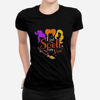 I Put A Spell On You Women T-shirt | Crazezy