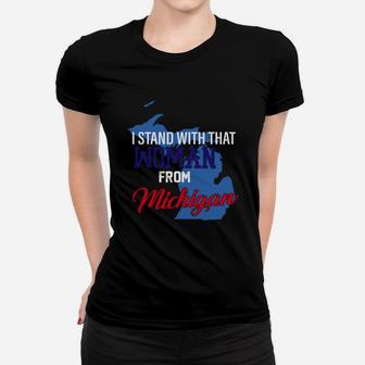 I Stand With That Woman From Michigan Map Shirt Women T-shirt - Thegiftio UK