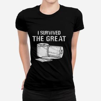 I Survived The Great Toilet Paper Women T-shirt | Crazezy UK