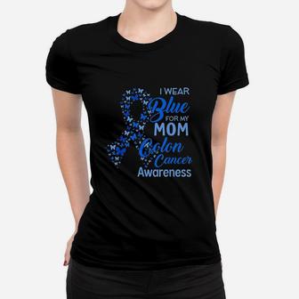I Wear Blue For My Mom Women T-shirt | Crazezy