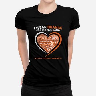 I Wear Orange For My Husband Multiple Sclerosis Awareness Women T-shirt | Crazezy UK