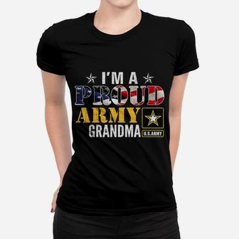 I'm A Proud Army Grandma American Flag Military Gift Veteran Women T-shirt | Crazezy DE