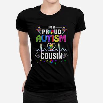 I'm A Proud Autism Cousin Shirt | Women Mens Girls Heart Women T-shirt | Crazezy DE