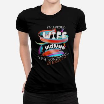 I'm A Proud Wife Of The Wonderful Husband In Heaven Women T-shirt - Monsterry DE