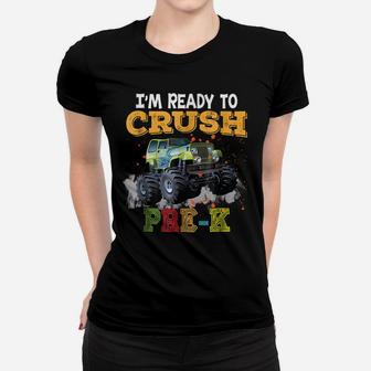 I'm Ready To Crush Pre-K Back To School Kid Teacher Women T-shirt | Crazezy UK