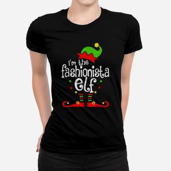 I'm The Fashionista Elf Xmas Family Friend Christmas Present Women T-shirt | Crazezy CA