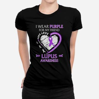 In May I Wear Purple For My Friend Lupus Awareness Month Women T-shirt | Crazezy