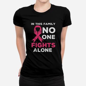 In This Family No One Fight Alone Women T-shirt - Seseable