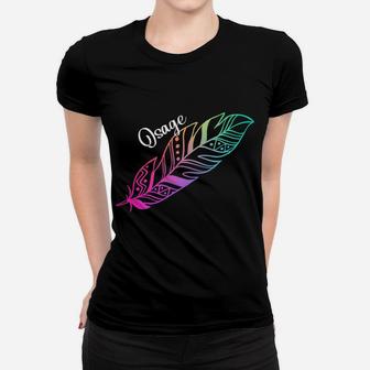Indigenous Feather Tee Native American Osage Tribe Women T-shirt | Crazezy