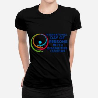 International Day Of Persons With Disabilities Women T-shirt | Crazezy
