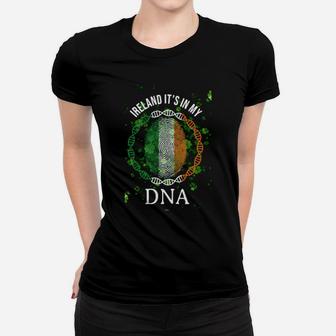 Irish Ireland Its In My Dna Patrick's Day Women T-shirt - Monsterry