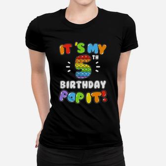 It's My 5 Birthday Boy Girl Pop It 5 Years Old Birthday Women T-shirt | Crazezy UK