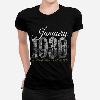January 1930 Tee - 90 Year Old Shirt 1930 90Th Birthday Gift Sweatshirt Women T-shirt | Crazezy CA
