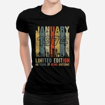 January 1974 Vintage Funny 46Th Birthday Gift Women T-shirt | Crazezy DE