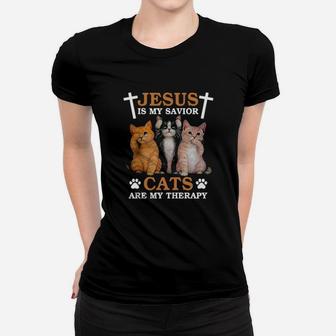 Jesus Is My Savior Cats Are My Therapy Women T-shirt - Monsterry
