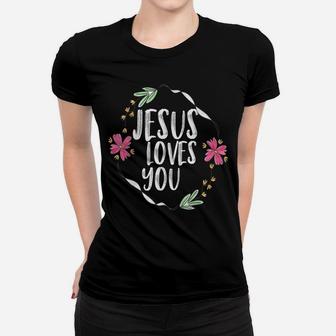 Jesus Loves You With Round Flower Frame Graphic Women T-shirt | Crazezy