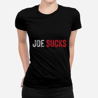 Joe Sucks Women T-shirt | Crazezy UK