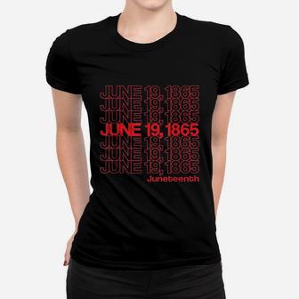 Juneteenth Freedom Day Women T-shirt | Crazezy