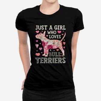 Just A Girl Who Loves Bull Terriers Dog Silhouette Flower Women T-shirt | Crazezy DE