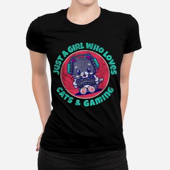 Just A Girl Who Loves Cats And Gaming Women T-shirt | Crazezy