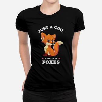 Just A Girl Who Loves Foxes - Funny Spirit Animal Gift Women T-shirt | Crazezy