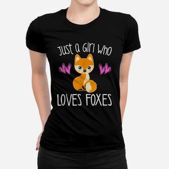 Just A Girl Who Loves Foxes Tween Kids Toddler Teacher Gift Women T-shirt | Crazezy