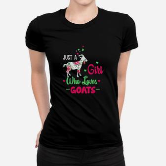 Just A Girl Who Loves Goats Farmer Women Goat Gift Women T-shirt | Crazezy