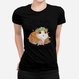 Just A Girl Who Loves Guinea Pigs Shirt Animal Lover Gift Women T-shirt | Crazezy UK