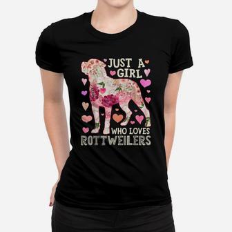 Just A Girl Who Loves Rottweilers Dog Silhouette Flower Gift Women T-shirt | Crazezy UK