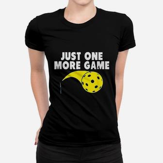 Just One More Game Women T-shirt | Crazezy