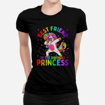 Kids Best Friend Of The Birthday Princess Girl Dabbing Unicorn Women T-shirt | Crazezy