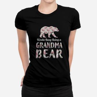 Kinda Busy Being A Grandmabear Women T-shirt | Crazezy UK
