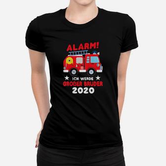 Kinder Ich Werde Großer Bruder 2020 Feuerwehr Auto Geschenk Frauen T-Shirt - Seseable