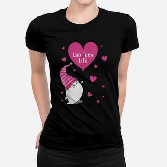 Lab Tech Life Valentine Gnome Nurse Gift Valentine's Day Women T-shirt | Crazezy